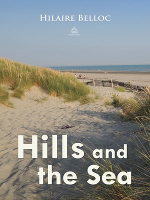 cover image of Hills and the Sea